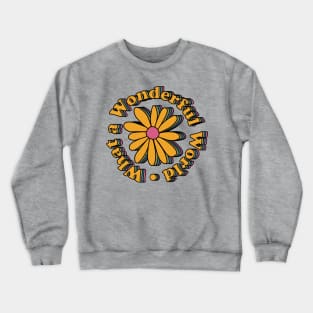 Retro What a Wonderful World Flower Crewneck Sweatshirt